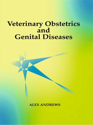 cover image of Veterinary Obstetrics and Genital Diseases